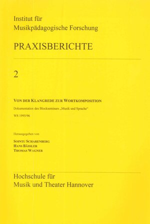 Buchcover Von der Klangrede zur Wortkomposition  | EAN 9783931852214 | ISBN 3-931852-21-0 | ISBN 978-3-931852-21-4