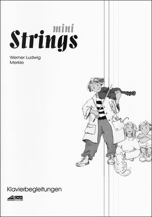Buchcover Klavierbegleitung mini Strings 1 | Werner Ludwig Merkle | EAN 9783931862343 | ISBN 3-931862-34-8 | ISBN 978-3-931862-34-3