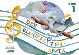Buchcover Der Blockflötenspatz | Karin Schuh | EAN 9783931862589 | ISBN 3-931862-58-5 | ISBN 978-3-931862-58-9