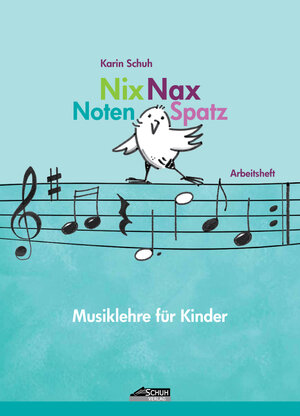 Buchcover Nix Nax Notenspatz | Karin Schuh | EAN 9783931862664 | ISBN 3-931862-66-6 | ISBN 978-3-931862-66-4