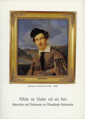 Buchcover Wilhelm von Schadow und sein Kreis | EAN 9783931878009 | ISBN 3-931878-00-7 | ISBN 978-3-931878-00-9