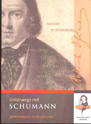 Buchcover Unterwegs mit Schumann  | EAN 9783931878276 | ISBN 3-931878-27-9 | ISBN 978-3-931878-27-6
