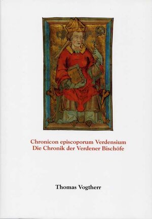 Buchcover Chronicon episcoporum Verdensium /Die Chronik der Verdener Bischöfe  | EAN 9783931879037 | ISBN 3-931879-03-8 | ISBN 978-3-931879-03-7
