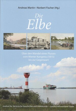 Buchcover Die Elbe  | EAN 9783931879716 | ISBN 3-931879-71-2 | ISBN 978-3-931879-71-6