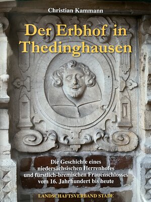 Buchcover Der Erbhof in Thedinghausen | Christian Kammann | EAN 9783931879792 | ISBN 3-931879-79-8 | ISBN 978-3-931879-79-2