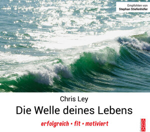 Buchcover Die Welle deines Lebens | Chris Ley | EAN 9783931906320 | ISBN 3-931906-32-9 | ISBN 978-3-931906-32-0