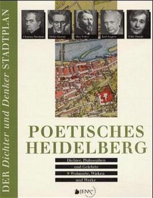 Poetisches Heidelberg. Der Dichter und Denker Stadtplan