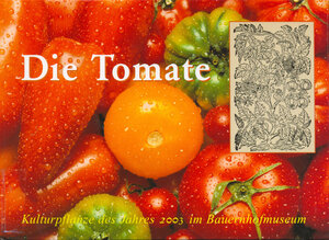 Buchcover Die Tomate | Karin Götz | EAN 9783931915094 | ISBN 3-931915-09-3 | ISBN 978-3-931915-09-4
