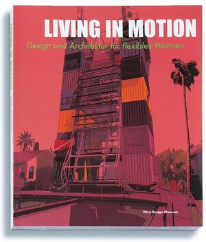 Buchcover Living in Motion  | EAN 9783931936341 | ISBN 3-931936-34-1 | ISBN 978-3-931936-34-1