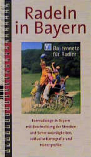 Buchcover Radeln in Bayern  | EAN 9783931944513 | ISBN 3-931944-51-4 | ISBN 978-3-931944-51-3