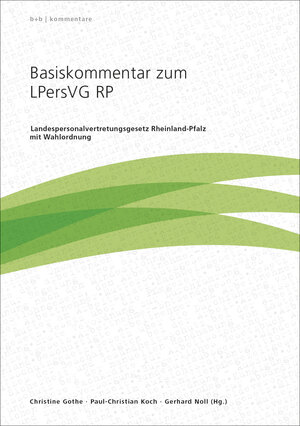 Buchcover Basiskommentar zum LPersVG RP | Wilhelm Augst | EAN 9783931975760 | ISBN 3-931975-76-2 | ISBN 978-3-931975-76-0