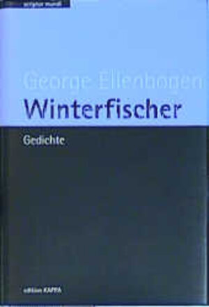 Buchcover Winterfischer | George Ellenbogen | EAN 9783932000690 | ISBN 3-932000-69-2 | ISBN 978-3-932000-69-0