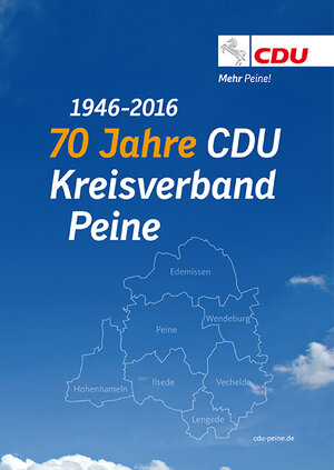 Buchcover 70 Jahre CDU Kreisverband Peine  | EAN 9783932030710 | ISBN 3-932030-71-0 | ISBN 978-3-932030-71-0
