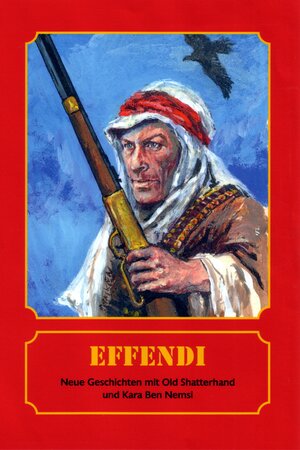 Buchcover Effendi | Reinhard Marheinecke | EAN 9783932053511 | ISBN 3-932053-51-6 | ISBN 978-3-932053-51-1