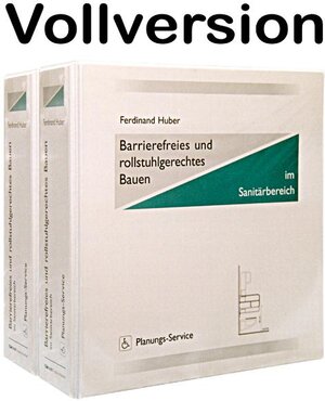 Buchcover Barrierefreies und rollstuhlgerechtes Bauen, Hauptwerk | Ferdinand Huber | EAN 9783932067143 | ISBN 3-932067-14-2 | ISBN 978-3-932067-14-3