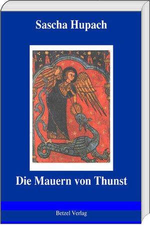 Buchcover Die Mauern von Thunst | Sascha Hupach | EAN 9783932069611 | ISBN 3-932069-61-7 | ISBN 978-3-932069-61-1