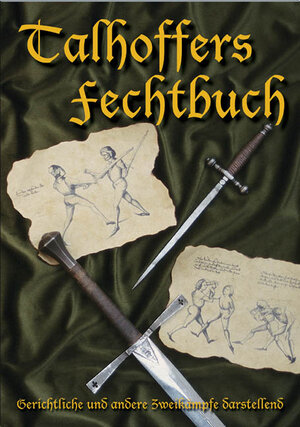 Buchcover Talhoffers Fechtbuch | Hans Talhoffer | EAN 9783932077036 | ISBN 3-932077-03-2 | ISBN 978-3-932077-03-6