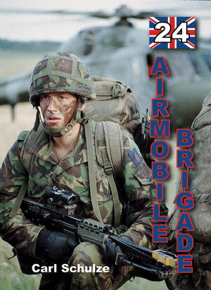 Buchcover 24 Airmobile Brigade | Carl Schulze | EAN 9783932077050 | ISBN 3-932077-05-9 | ISBN 978-3-932077-05-0