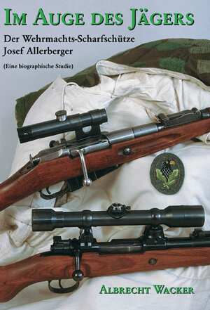 Buchcover Im Auge des Jägers | Albrecht Wacker | EAN 9783932077272 | ISBN 3-932077-27-X | ISBN 978-3-932077-27-2