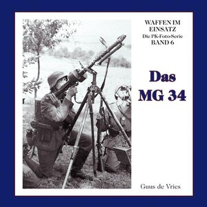 Buchcover Das Maschinengewehr 34 | Guus de Vries | EAN 9783932077296 | ISBN 3-932077-29-6 | ISBN 978-3-932077-29-6