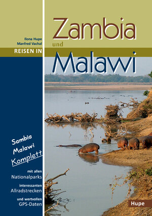 Buchcover Reisen in Zambia und Malawi | Ilona Hupe | EAN 9783932084683 | ISBN 3-932084-68-3 | ISBN 978-3-932084-68-3