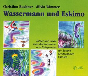 Buchcover Wassermann und Eskimo | Christina Buchner | EAN 9783932098161 | ISBN 3-932098-16-1 | ISBN 978-3-932098-16-1