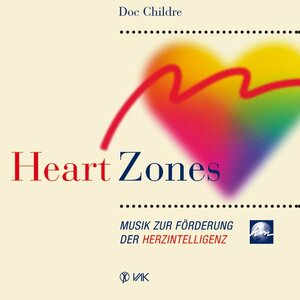 Buchcover Heart Zones | Doc Childre | EAN 9783932098529 | ISBN 3-932098-52-8 | ISBN 978-3-932098-52-9