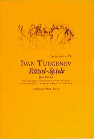 Buchcover Rätsel-Spiele | Iwan S Turgenjew | EAN 9783932109225 | ISBN 3-932109-22-8 | ISBN 978-3-932109-22-5