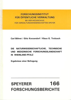 Buchcover Die naturwissenschaftliche, technische und medizinische Forschungslandschaft in Rheinland-Pfalz | Carl Böhret | EAN 9783932112027 | ISBN 3-932112-02-4 | ISBN 978-3-932112-02-7