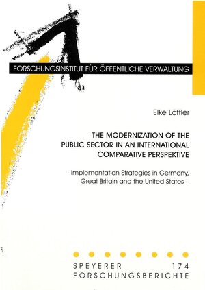 Buchcover The Modernization of the Public Sector in an International Comparative Perspective | Elke Löffler | EAN 9783932112119 | ISBN 3-932112-11-3 | ISBN 978-3-932112-11-9