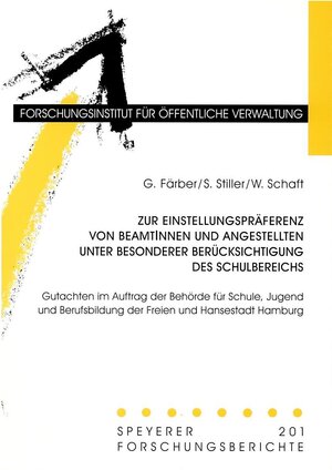 Buchcover Zur Einstellungspräferenz von BeamtInnen und Angestellten unter besonderer Berücksichtigung des Schulbereichs | Gisela Färber | EAN 9783932112393 | ISBN 3-932112-39-3 | ISBN 978-3-932112-39-3