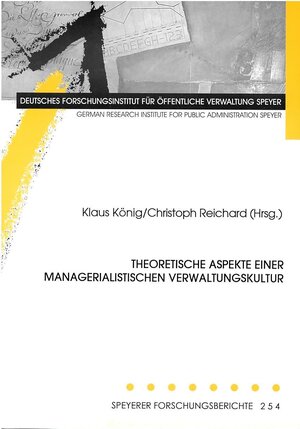 Buchcover Theoretische Aspekte einer managerialistischen Verwaltungskultur  | EAN 9783932112928 | ISBN 3-932112-92-X | ISBN 978-3-932112-92-8