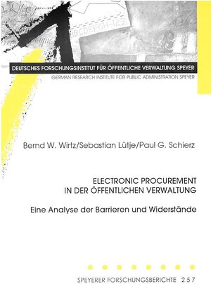 Buchcover Electronic Procurement in der öffentlichen Verwaltung | Bernd W Wirtz | EAN 9783932112959 | ISBN 3-932112-95-4 | ISBN 978-3-932112-95-9