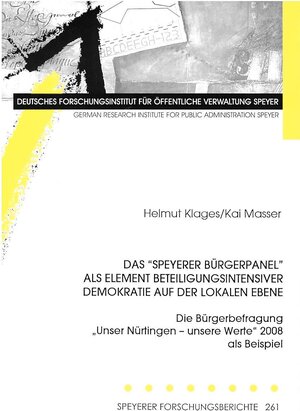Buchcover Das "Speyerer Bürgerpanel" als Element beteiligungsintensiver Demokratie auf der lokalen Ebene | Helmut Klages | EAN 9783932112997 | ISBN 3-932112-99-7 | ISBN 978-3-932112-99-7