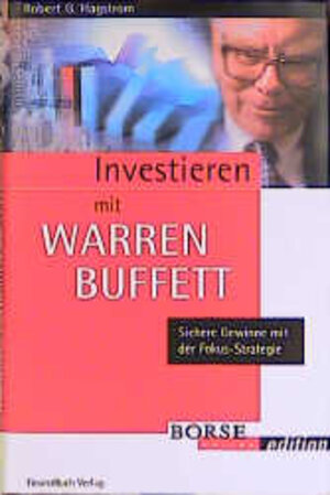 Buchcover Investieren mit Warren Buffet | Robert G Hagstrom | EAN 9783932114359 | ISBN 3-932114-35-3 | ISBN 978-3-932114-35-9