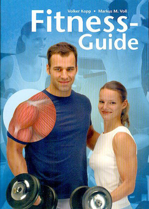 Buchcover Fitness-Guide | Volker Kopp | EAN 9783932119316 | ISBN 3-932119-31-2 | ISBN 978-3-932119-31-6