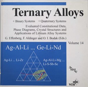 Buchcover Ternary Alloys. A Comprehensive Compendium of Evaluated Constitutional... / Ternary Alloys. A Comprehensive Compendium of Evaluated Costitutional... | EAN 9783932120398 | ISBN 3-932120-39-6 | ISBN 978-3-932120-39-8