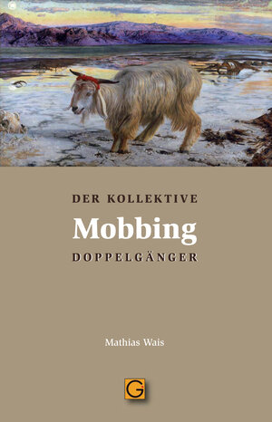 Buchcover Mobbing | Mathias Wais | EAN 9783932161858 | ISBN 3-932161-85-8 | ISBN 978-3-932161-85-8