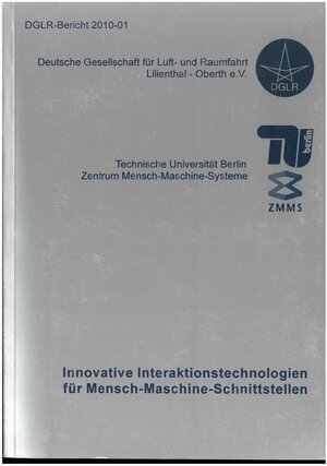 Buchcover Innovative Interaktionstechnologien für Mensch-Maschine-Schnittstellen  | EAN 9783932182730 | ISBN 3-932182-73-1 | ISBN 978-3-932182-73-0