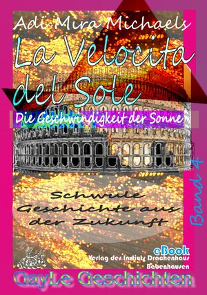 Buchcover La Velocita del Sole | Adi Mira Michaels | EAN 9783932207358 | ISBN 3-932207-35-1 | ISBN 978-3-932207-35-8
