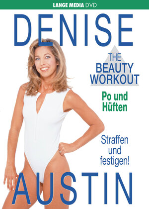 Buchcover Denise Austin: The Beauty Workout - Po und Hüften | Denise Austin | EAN 9783932235818 | ISBN 3-932235-81-9 | ISBN 978-3-932235-81-8