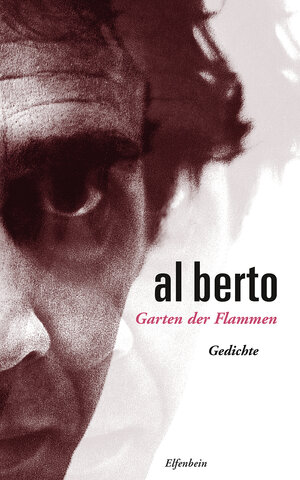 Buchcover Horto de Incêndio - Garten der Flammen | Al Berto | EAN 9783932245220 | ISBN 3-932245-22-9 | ISBN 978-3-932245-22-0