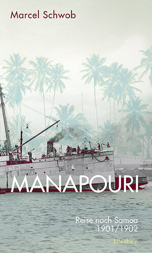Buchcover Manapouri | Marcel Schwob | EAN 9783932245824 | ISBN 3-932245-82-2 | ISBN 978-3-932245-82-4