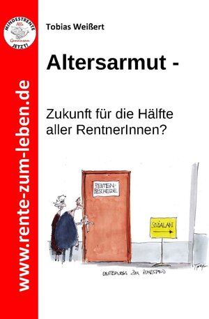 Buchcover Altersarmut | Tobias Weißert | EAN 9783932246432 | ISBN 3-932246-43-8 | ISBN 978-3-932246-43-2