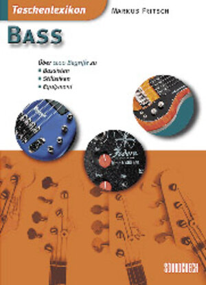 Buchcover Taschenlexikon Bass | Markus Fritsch | EAN 9783932275159 | ISBN 3-932275-15-2 | ISBN 978-3-932275-15-9