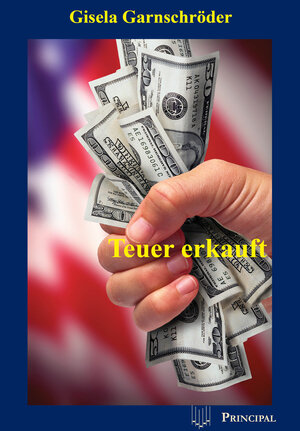 Buchcover Teuer erkauft | Gisela Garnschröder | EAN 9783932293900 | ISBN 3-932293-90-8 | ISBN 978-3-932293-90-0