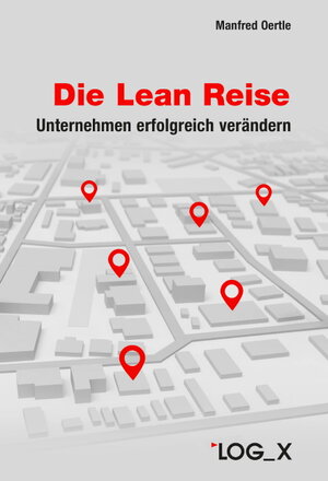 Buchcover Die Lean Reise | Manfred Oertle | EAN 9783932298646 | ISBN 3-932298-64-0 | ISBN 978-3-932298-64-6