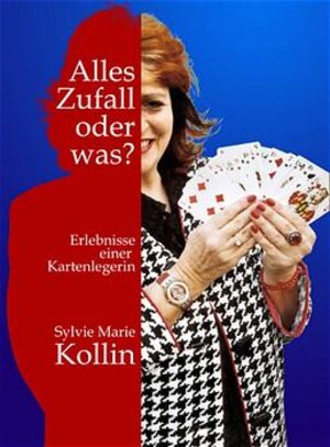 Buchcover Alles Zufall oder was? | Sylvie M Kollin | EAN 9783932313011 | ISBN 3-932313-01-1 | ISBN 978-3-932313-01-1