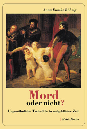 Buchcover Mord oder nicht? | Anna Eunike Röhrig | EAN 9783932313769 | ISBN 3-932313-76-3 | ISBN 978-3-932313-76-9