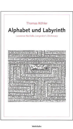 Buchcover Alphabet und Labyrinth | Thomas Köhler | EAN 9783932324352 | ISBN 3-932324-35-8 | ISBN 978-3-932324-35-2